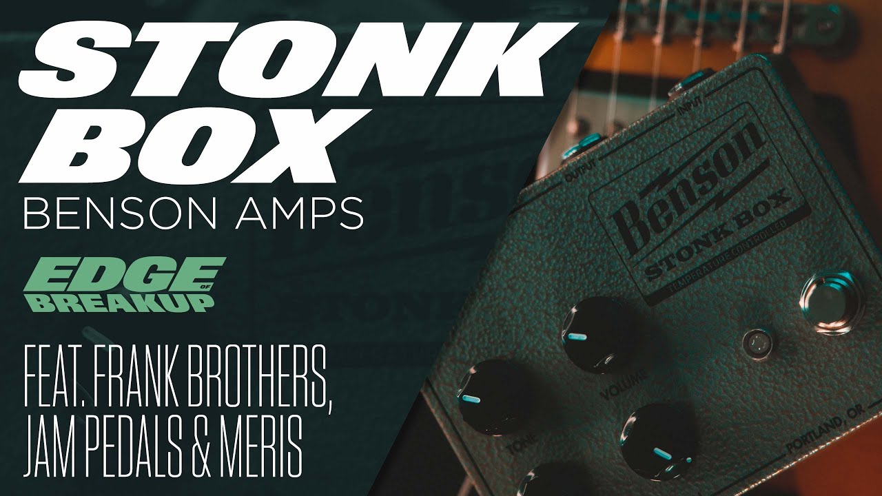 Benson Amps Stonk Box