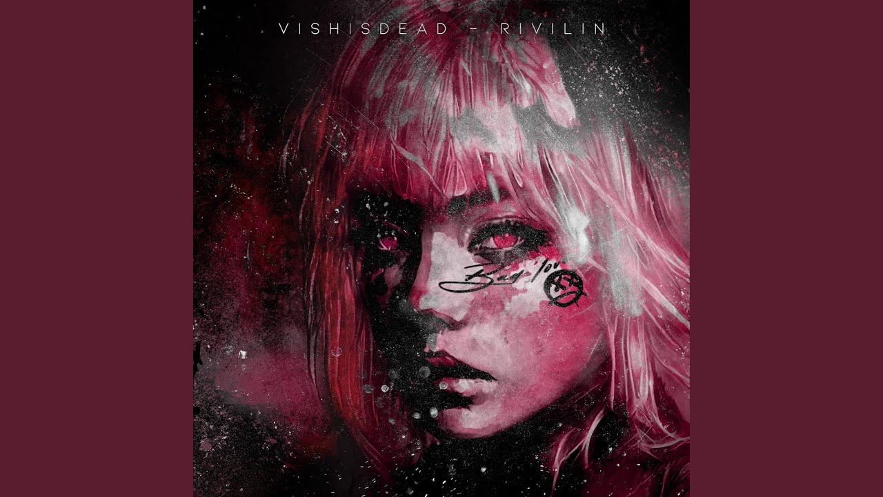 Bad Love (feat. Rivilin)