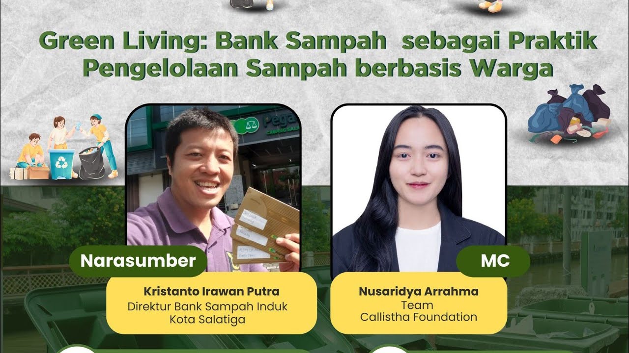 Green Living-Bank Sampah Sebagai Praktik Pengelolaan Sampah Berbasis Warga