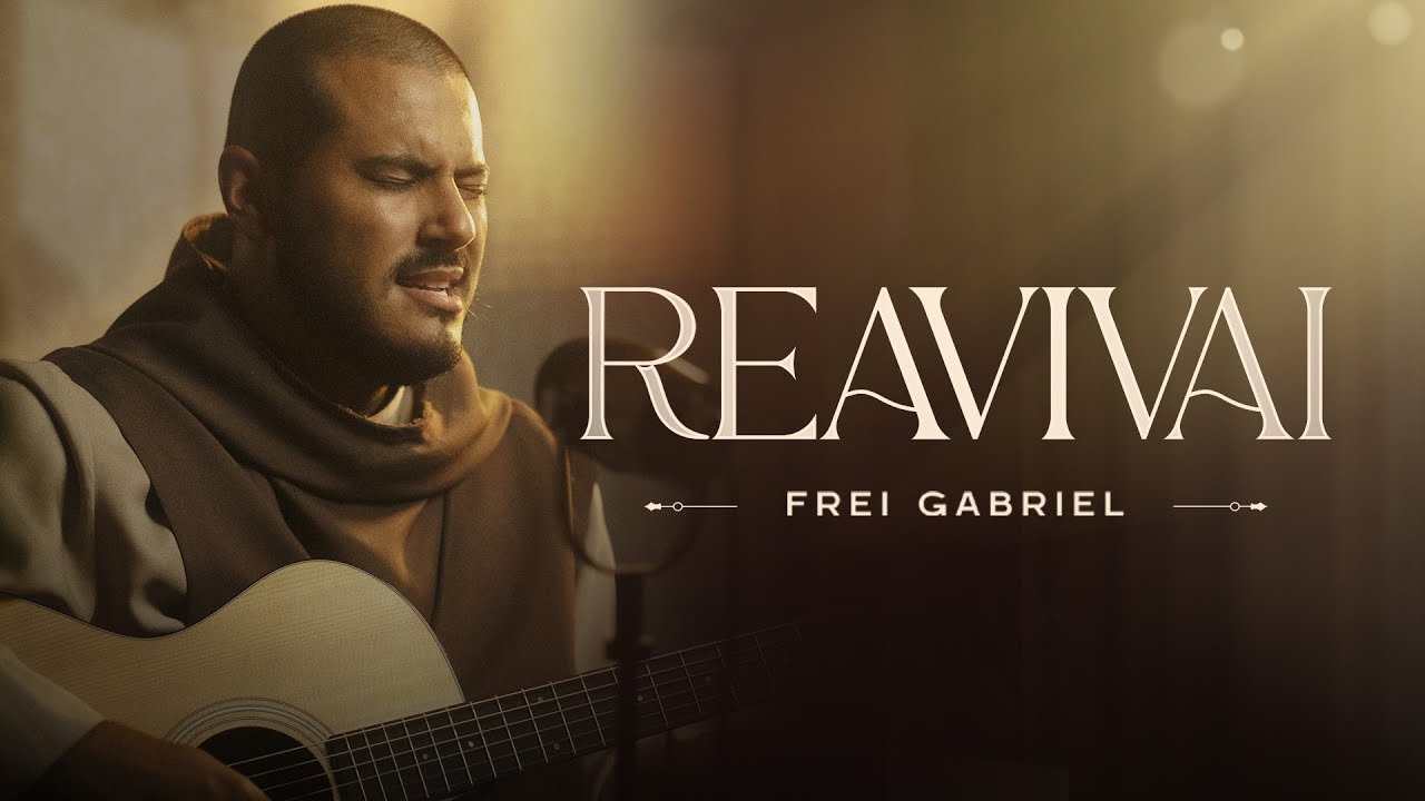 Reavivai | Frei Gabriel CMES