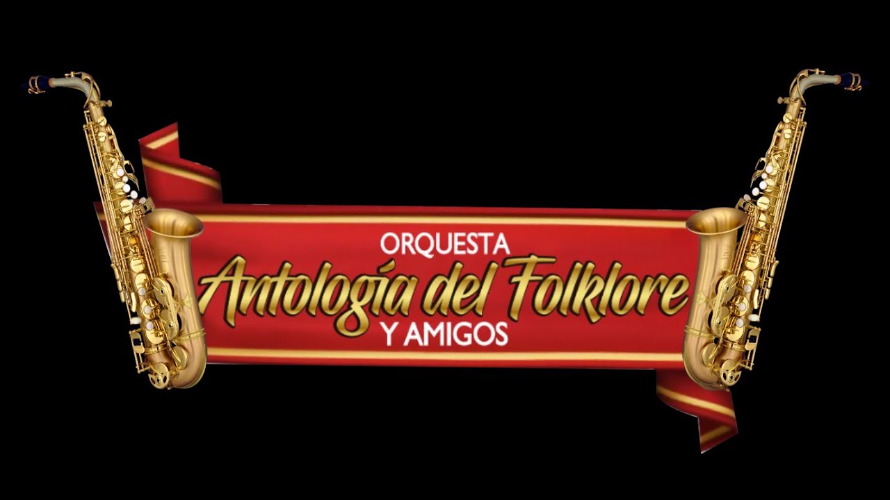 ANTOLOG&Iacute;A DEL FOLKLORE - MULIZA(Falsia) - Tunantada(La Orquesta)