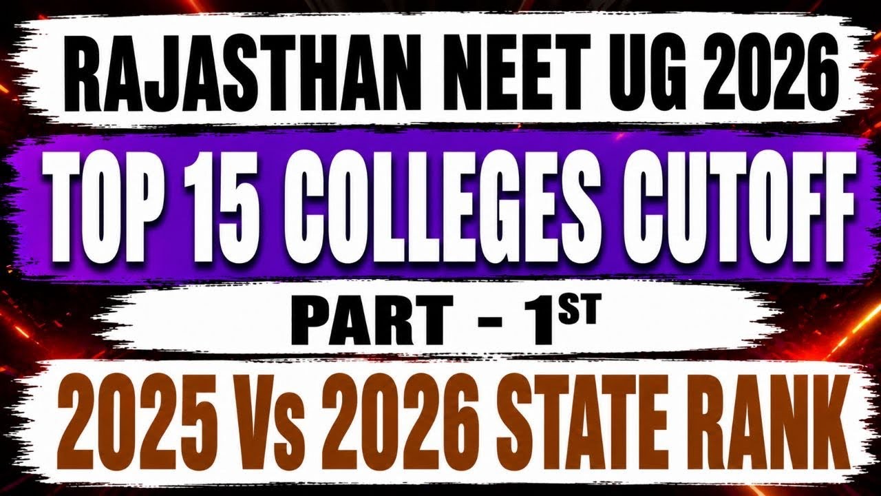 RAJASTHAN NEET UG 2026 Expected Cut Off | State Quota Rank | GEN/OBC/EWS/SC/ST | Top 15 GMC in Ra...