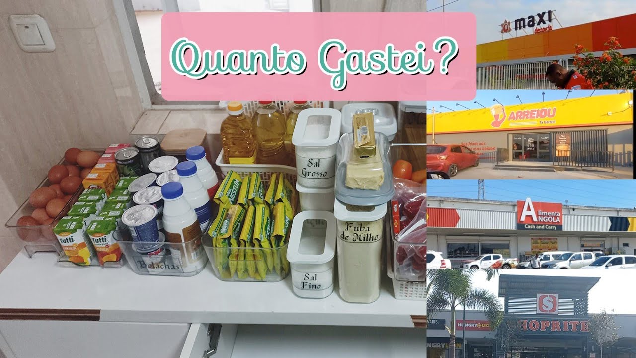 Compras do Mês e Organização, Luanda-Angola | Por Aqui Comprinhas