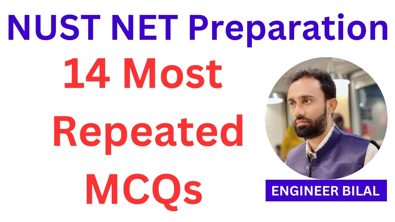 NUST Entry Test Preparation: Most Repeated 14 MCQs with Solutions from Past Papers | NUST NET 3 Prep