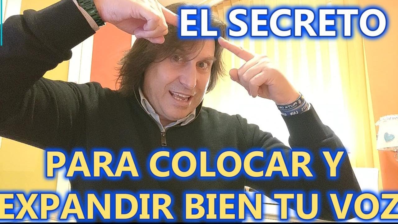EL SECRETO PARA COLOCAR Y EXPANDIR BIEN TU VOZ EN TU CLASE DE CANTO