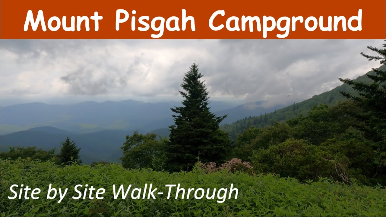 Mount Pisgah Campground Blue Ridge Parkway Complete Walk-Through, North Carolina
