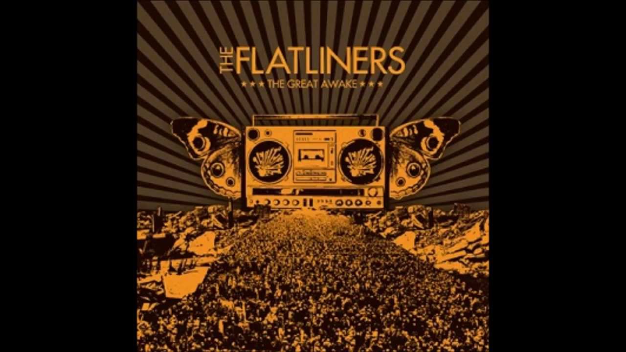 The Flatliners - K.H.T.D.R