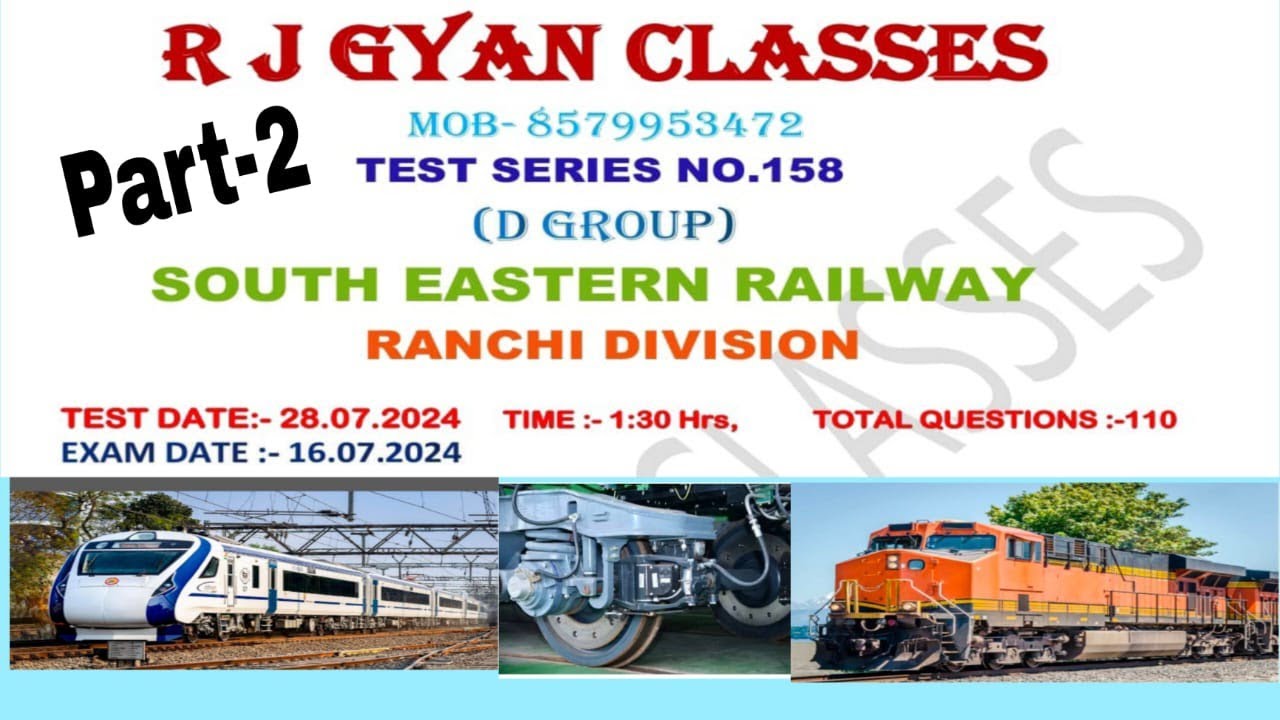 Part-2 Solve paper South Eastern Railway Ranchi Division Exam Date 16.07.2024 for JE AWM AME ADME