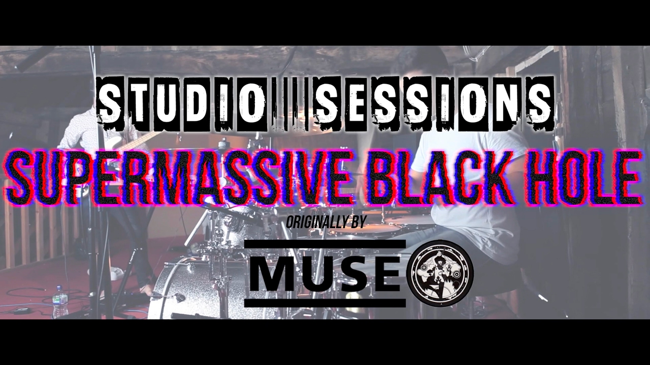 Supermassive Black Hole - Muse Cover (The Toons Studio Sessions)