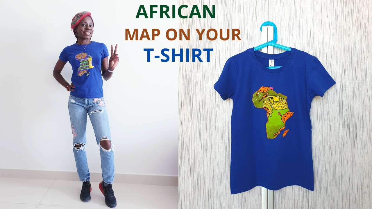 DIY HOW TO APPLY AN AFRICAN MAP ON YOUR T-Shirt / EASY WAY TO STITCH ON