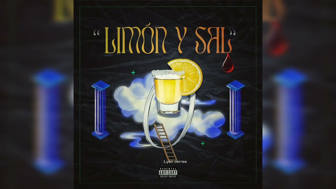Limón Y Sal 🍋🧂 | Lyan Correa | SIZAS (Visualizer) 