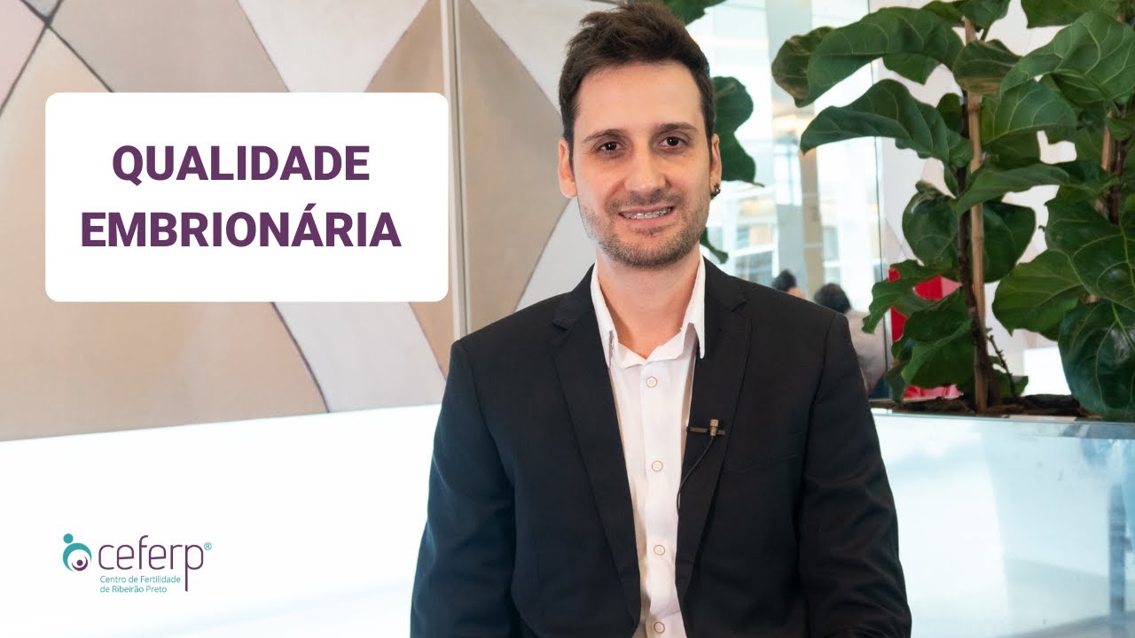 Qualidade do embrião | CEFERP