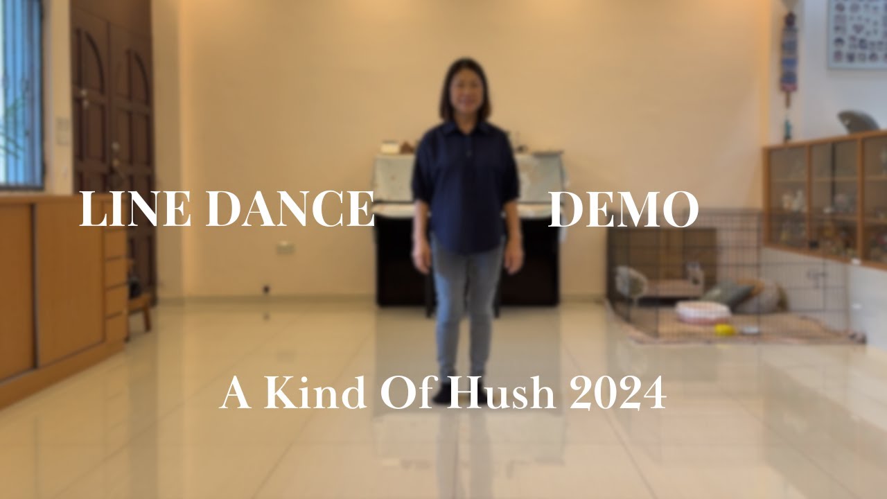 A Kind Of Hush 2024 (Demo)