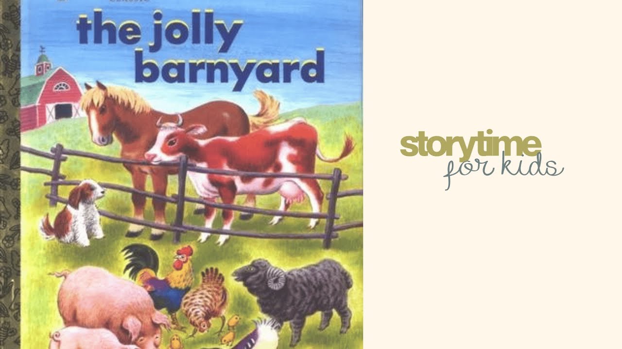 The Jolly Barnyard - Kids Book Read Aloud with Fun Barnyard sounds! Vintage Audio book