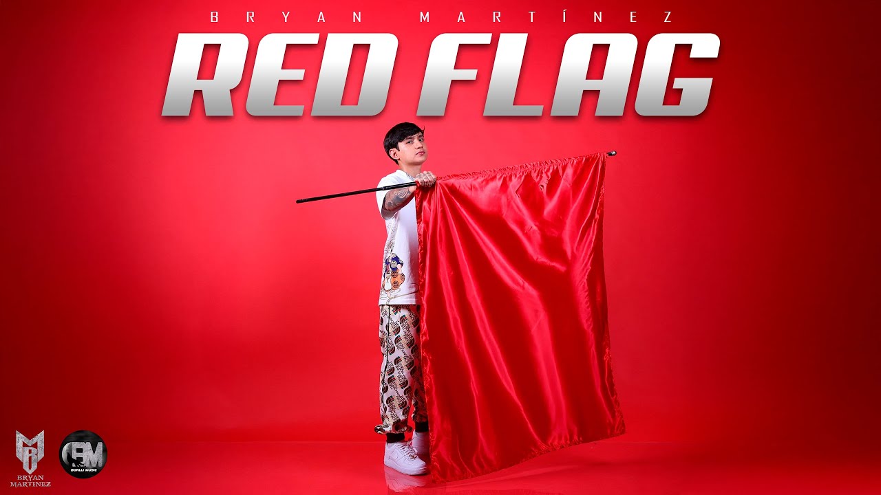 RED FLAG (Video Oficial) - Bryan Martínez