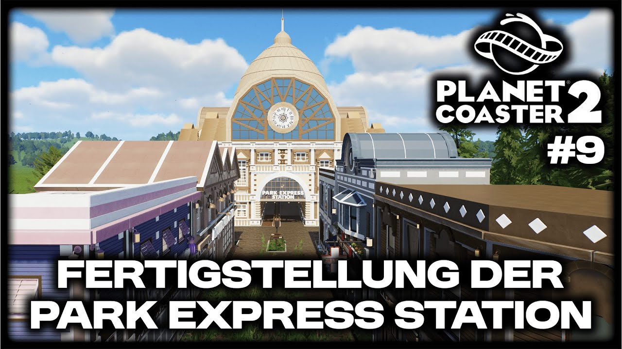 Fertigstellung der Park Station | Planet Coaster 2 Sandbox Speedbuild [Adventurelandia] | #9