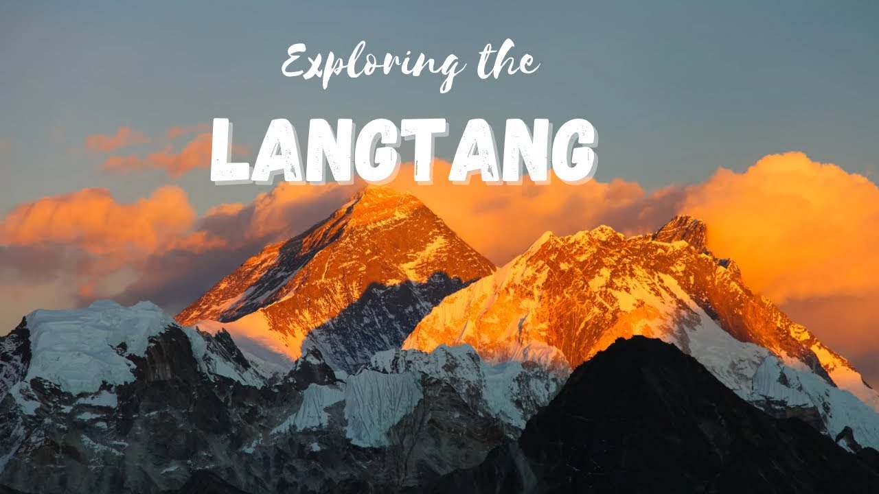 LANGTAN VALLEY TREK | kYANJIN RI | 4700 M | LANGTANG NATIONAL PARK | LATEST UPDATE OF LANGTANG