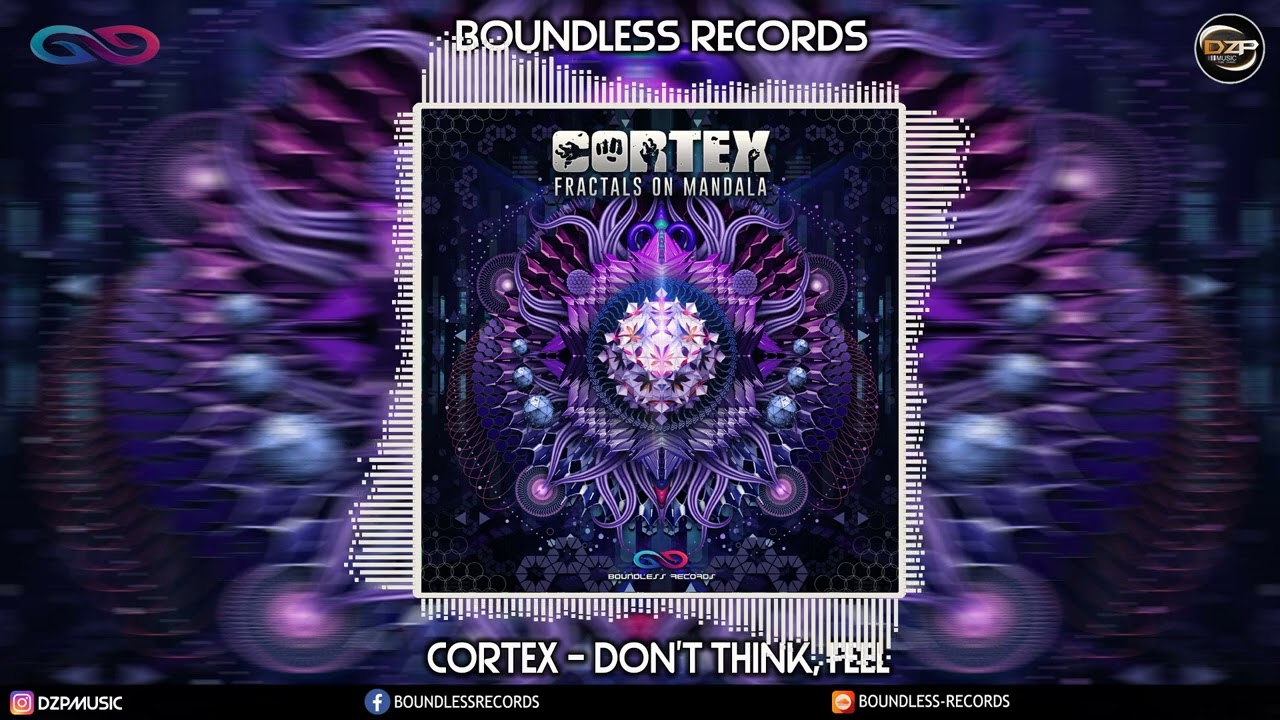 Cortex - Don't think, feel