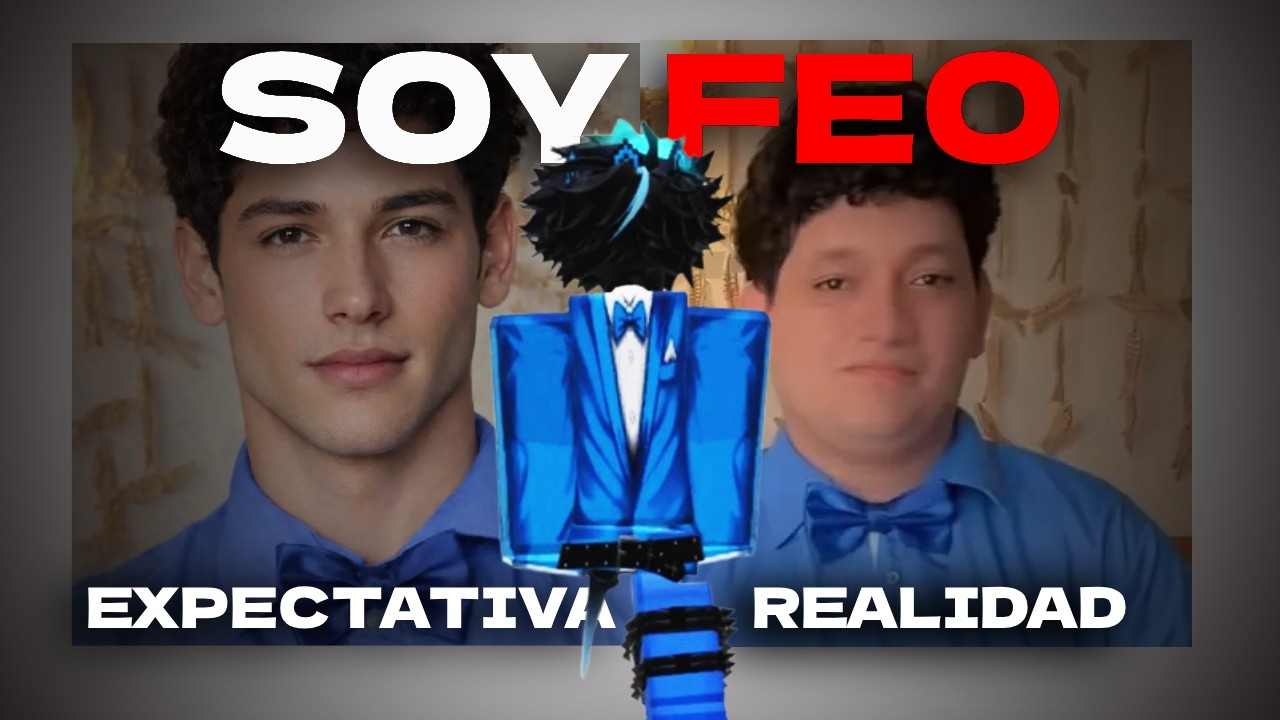 LO FUNARON por ser FEO...