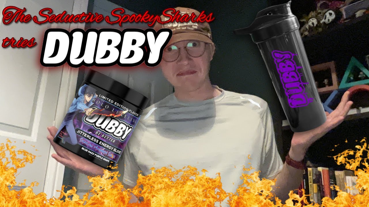 SpookySharks tries DUBBY ENERGY!!!