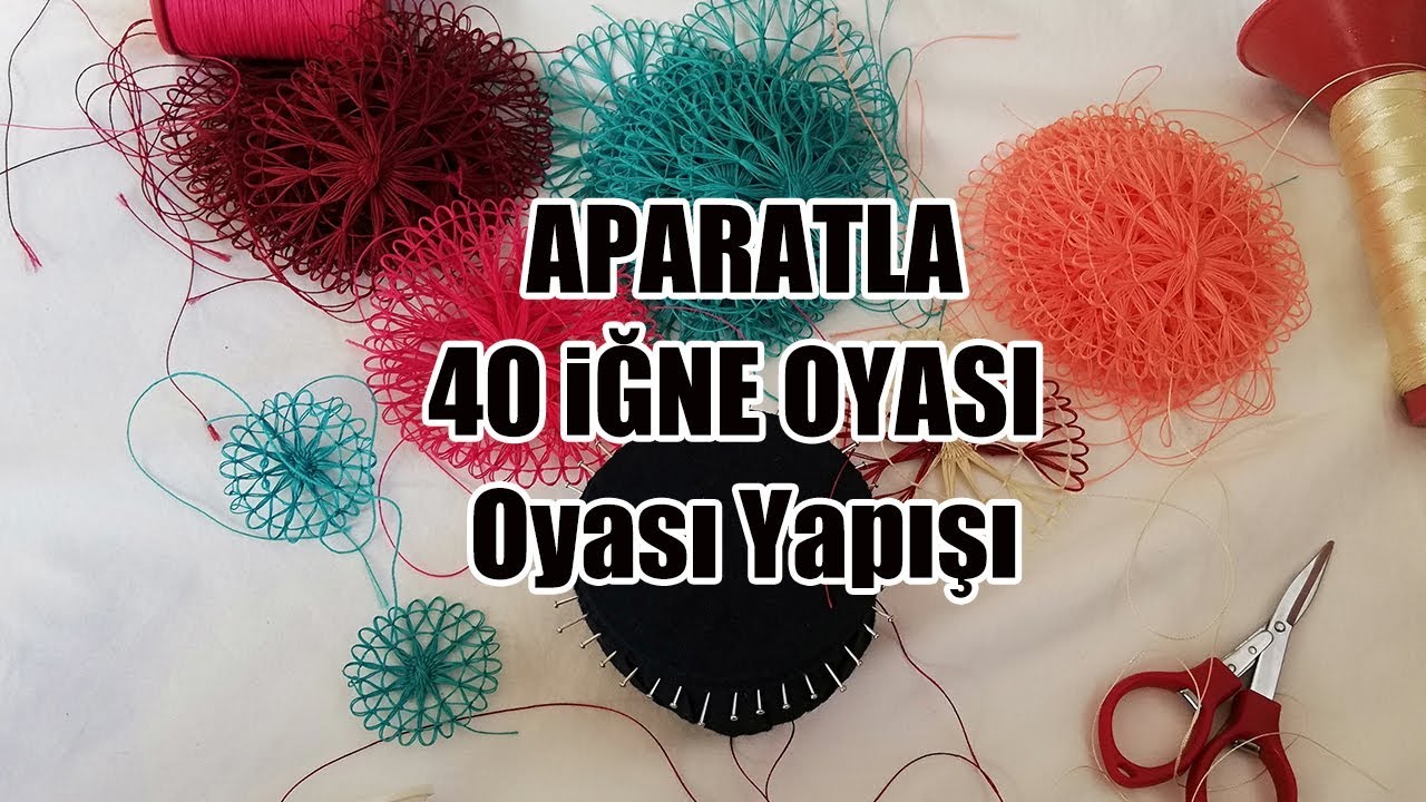 Kırk 40 İğne Oyası Yapılışı