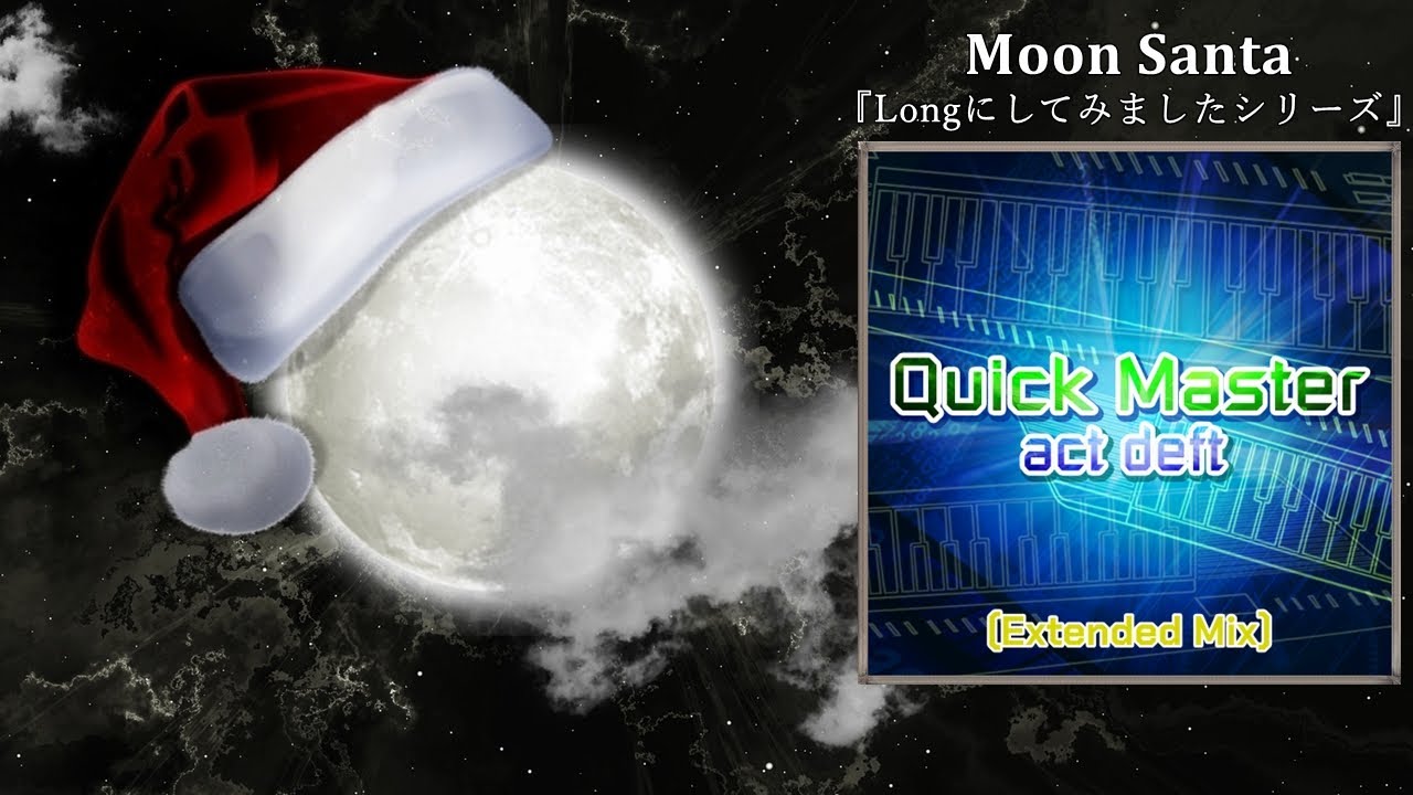Quick Master (Extended Mix) [M.S Edit]／act deft