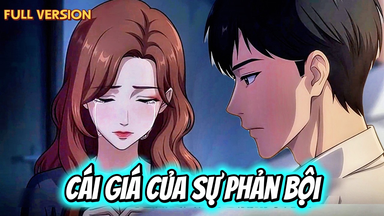 Full Version - Cái Giá Của Sự Phản Bội | ShibaSub