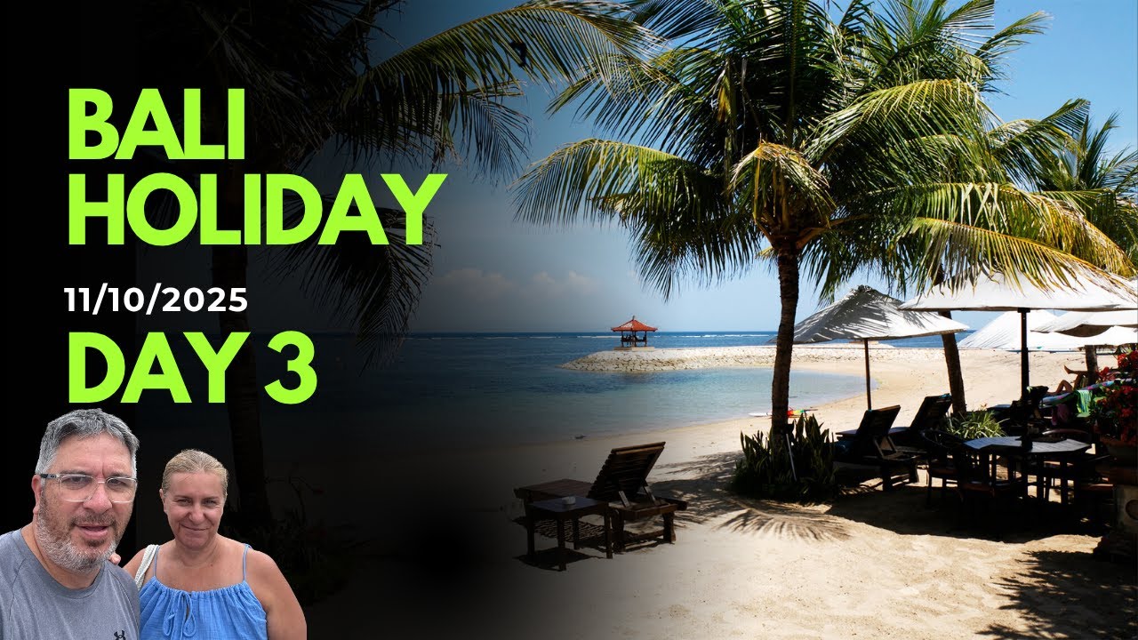Bali Holiday DAY THREE - Sanur ICON MALL 11.10.2025