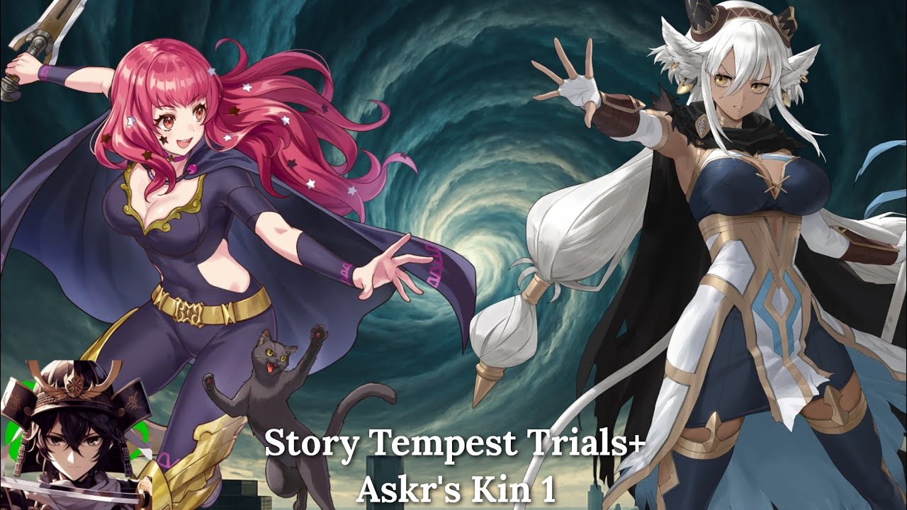 Fire Emblem Heroes - Story Tempest Trials+: Askr's Kin 1