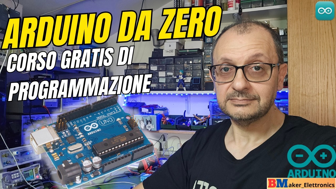 Arduino da ZERO &mdash; Corso GRATIS di Programmazione