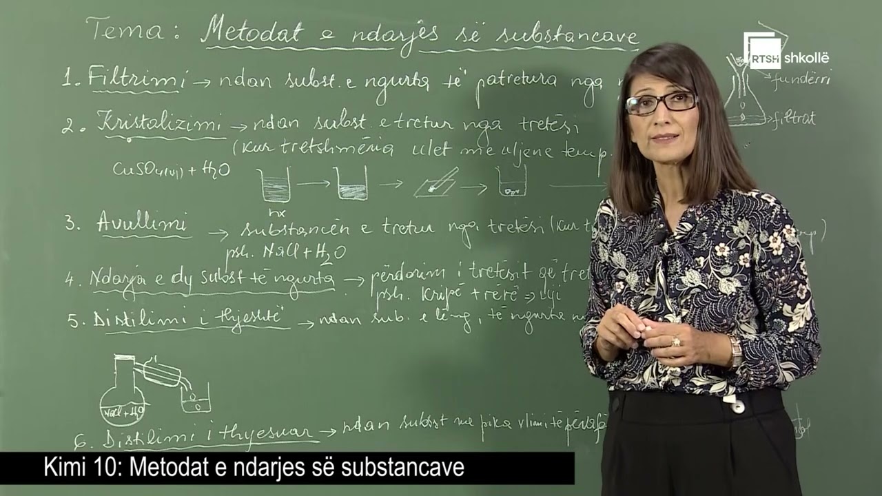 Metodat e ndarjes së substancave | Kimi 10