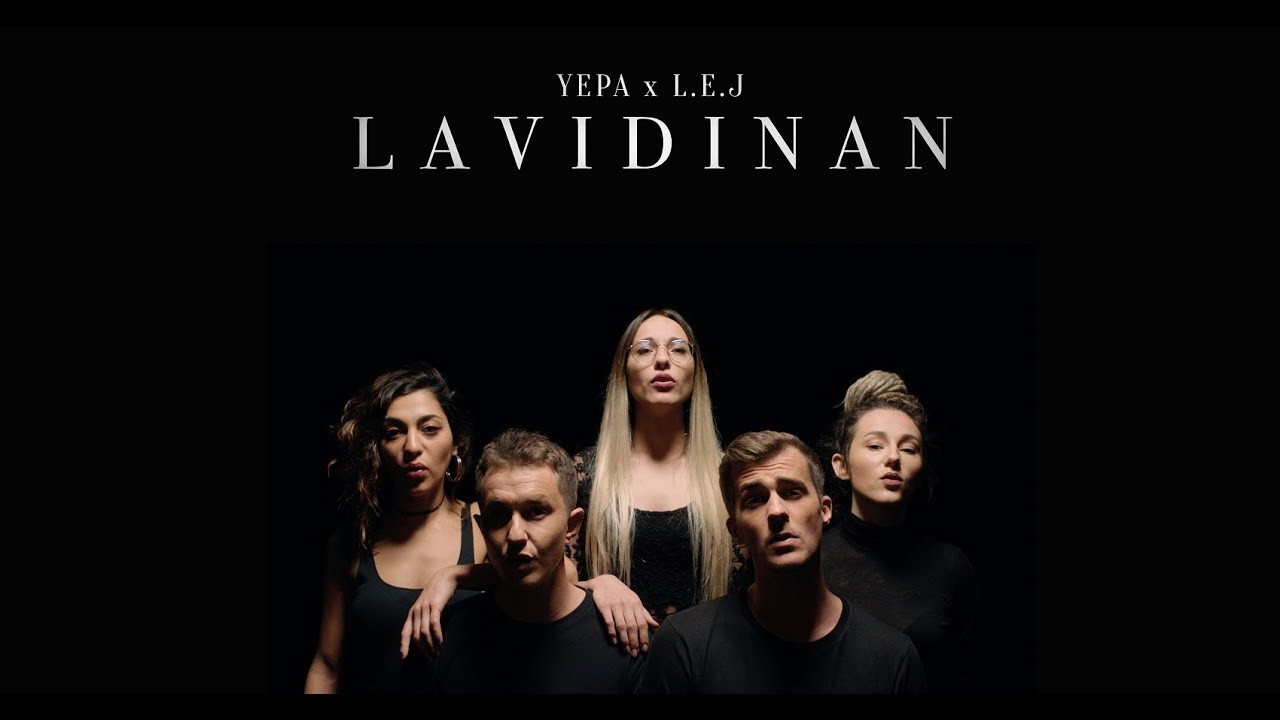 Yepa x L.E.J - Lavidinan (Clip officiel)
