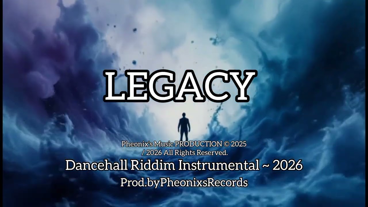 (New) Dancehall Riddim Instrumental ~ 2026 {LEGACY} @PheonixsMusicVEVO 
