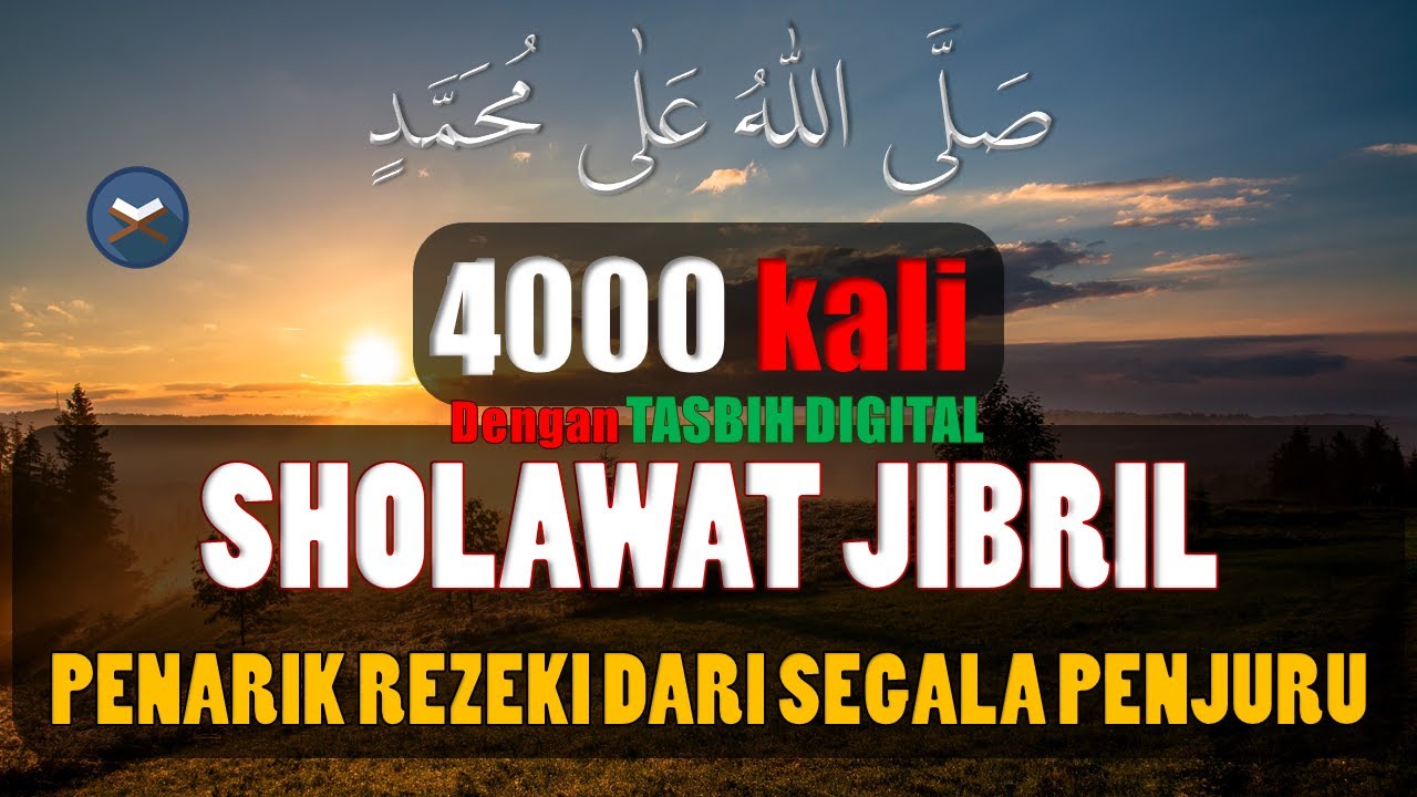 Sholawat jibril 4000 kali, Sholawat Pembuka Rezeki Penghapus kesusahan hidup
