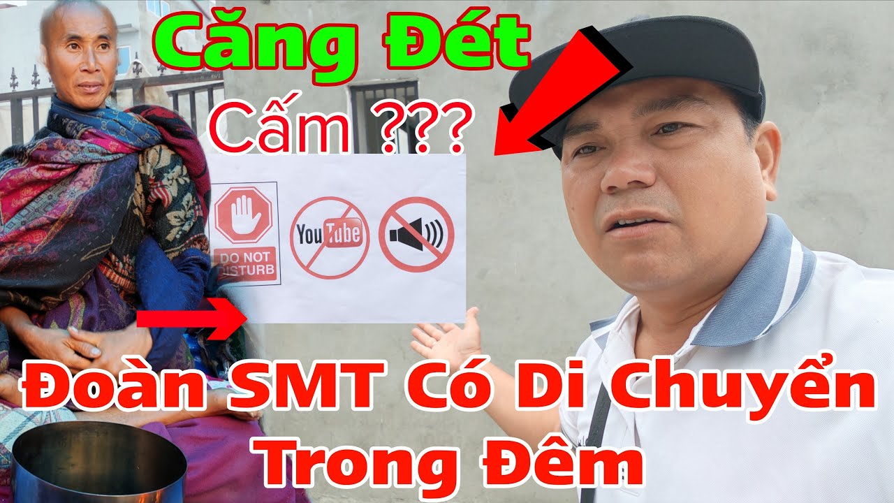 Những Sai Lầm Trong Biển Cấm...Đoàn SMT Có Di Chuyển Trong Đêm