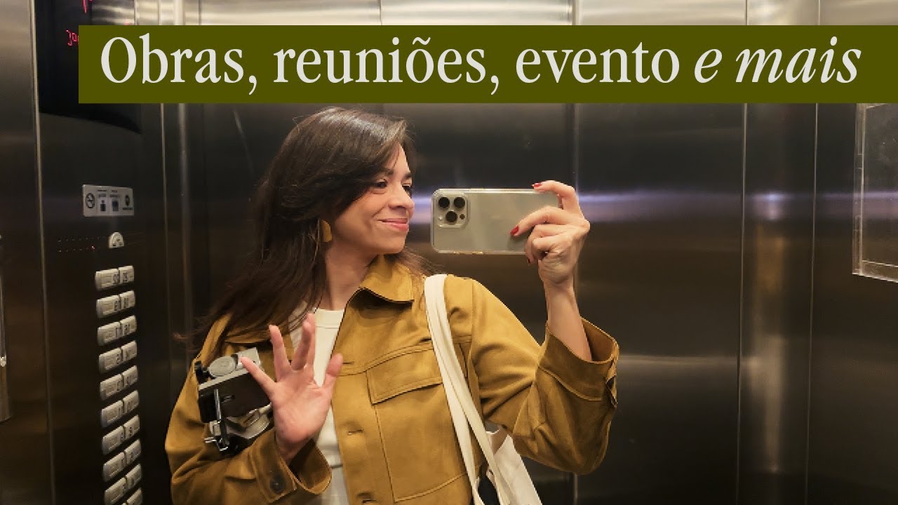 um dia na vida de uma arquiteta - vlog 02.