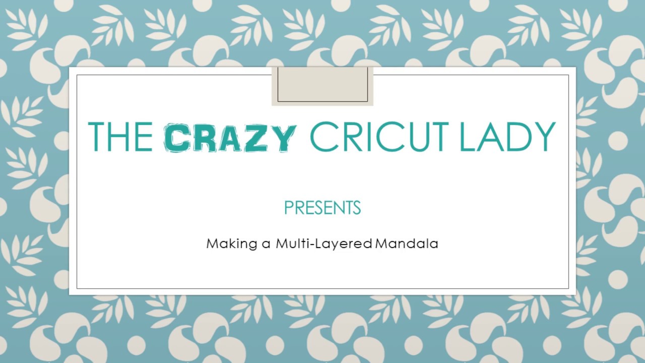 Making Your Own Multi-Layered Mandala