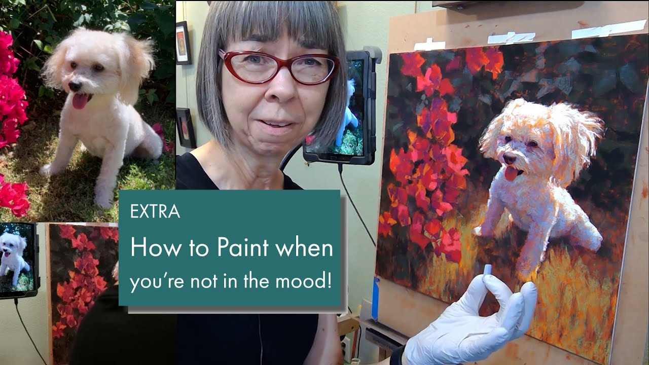 Rita Kirkman's VOS, EXTRA - How to paint when you're not in the mood!