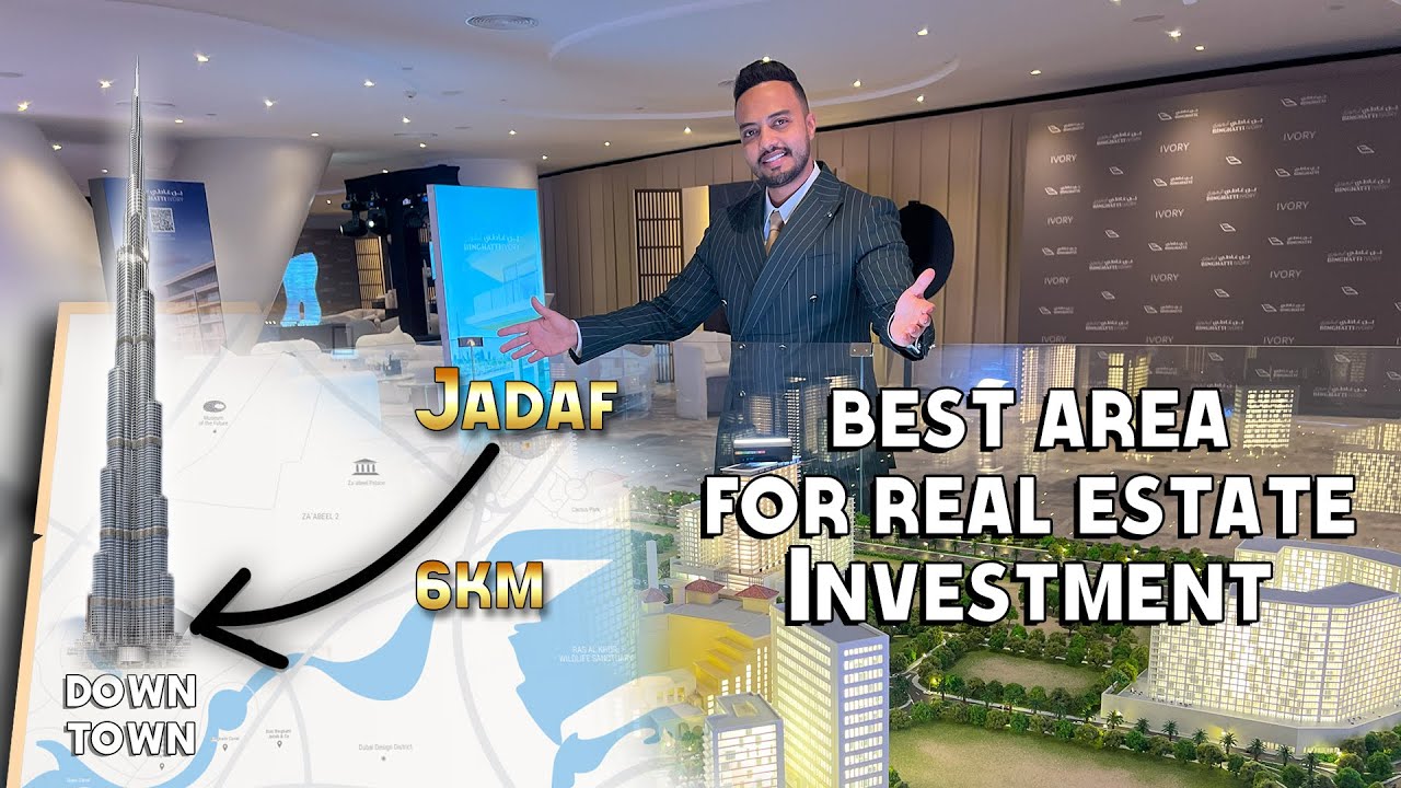 Best Area for Real Estate Investment in Dubai: Al Jaddaf - Spotlight on Binghatti Developers