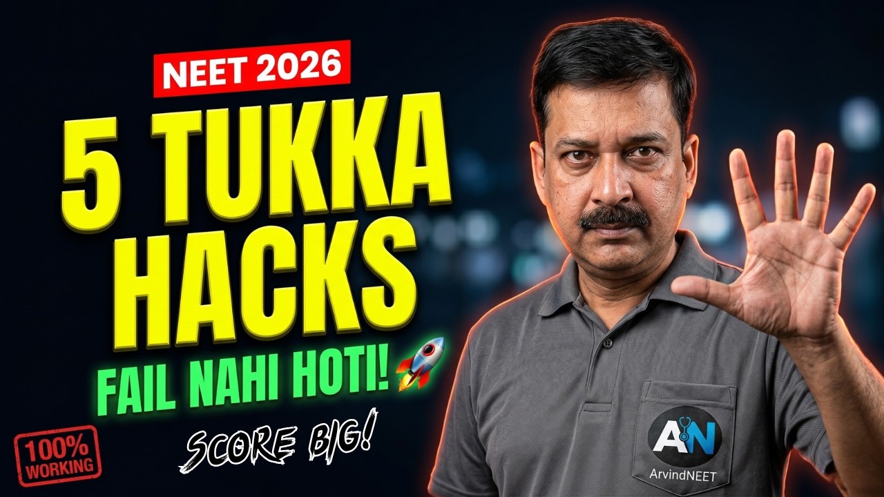 NEET 2026: Ye 5 Tukka Tricks Jo Kabhi Fail Nahi Hoti 🚀 SCORE BIG!