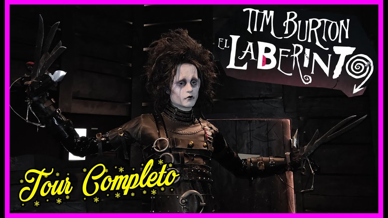El Laberinto de Tim Burton - Tour Completo