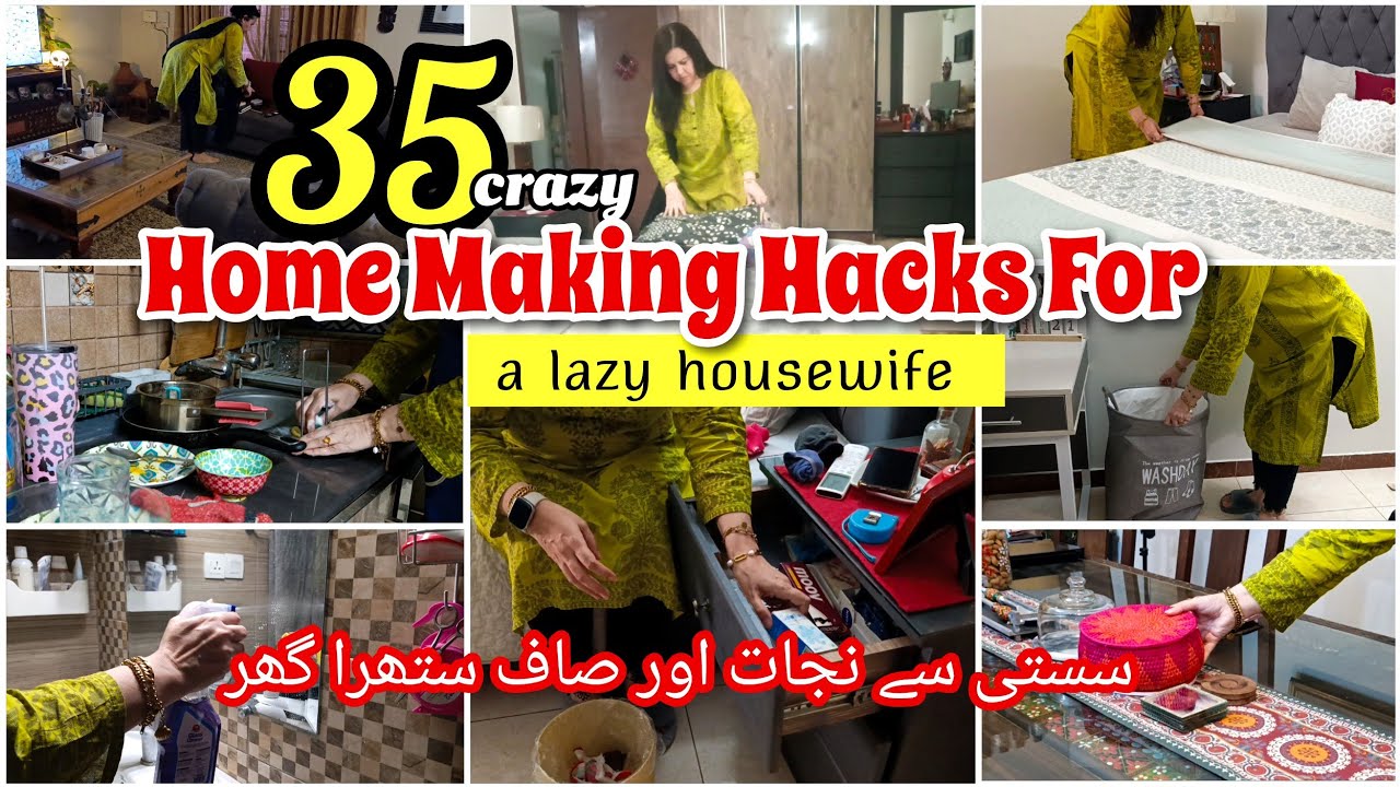 35 Crazy Homemaking tips for A LAZY HOUSEWIFE | clean & stress-free home || سستی سے نجات چست بنیں