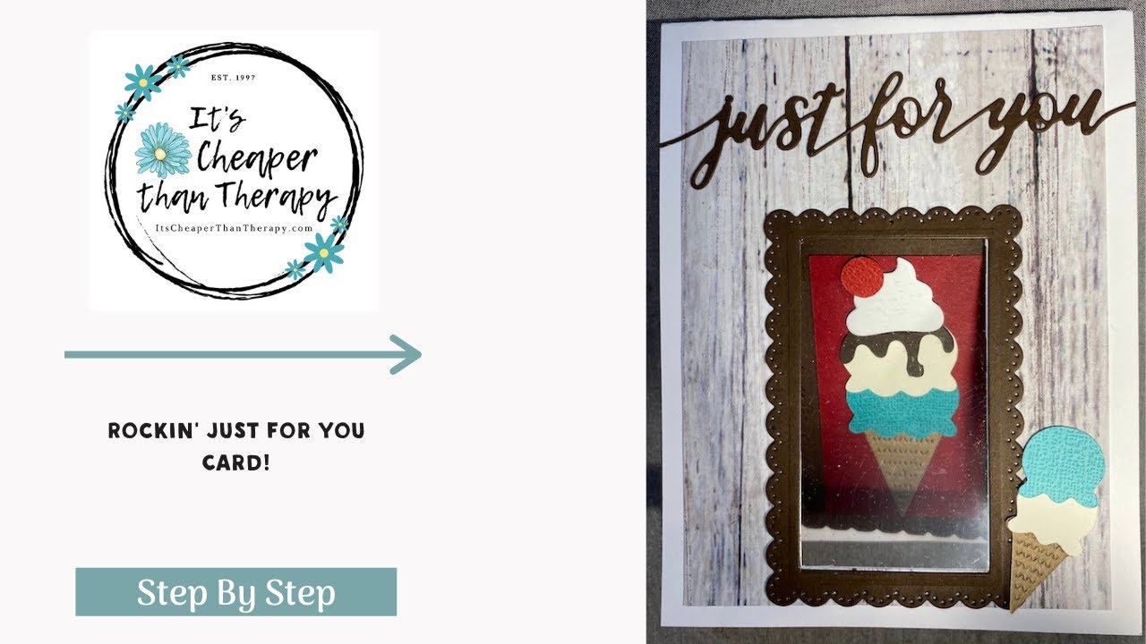Make A Rockin' Just For You Card with Its Cheaper Than Therapy