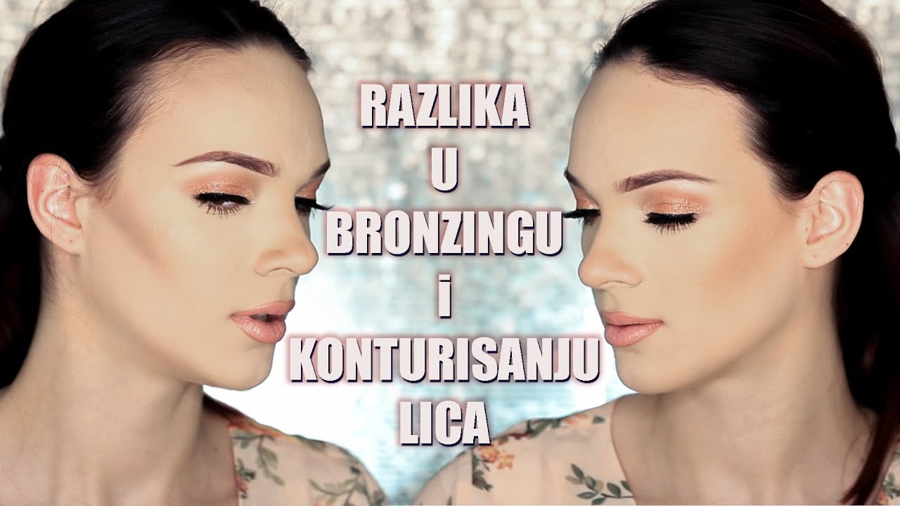 Razlika izmedju kontura i bronzera | Sofija Grijak Iličić