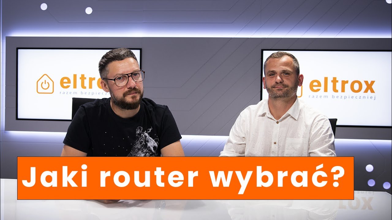 Jaki router jest dla Ciebie?