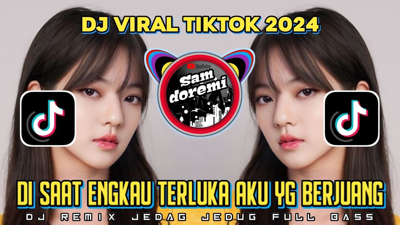 DJ DI SAAT ENGKAU TERLUKA AKU YANG BERJUANG X DJ INSAN YANG TERSAKITI  X TENGE TENGE VIRAL  TIK TOK