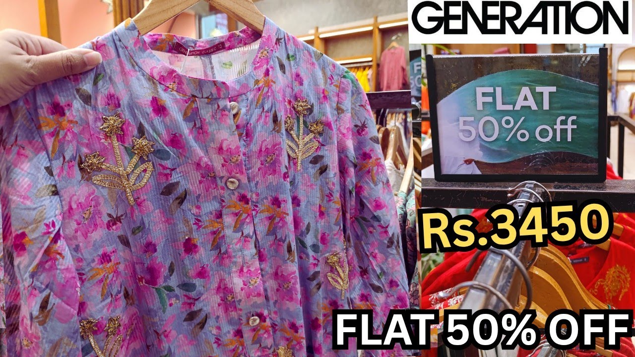 ♥️ Generation Flat 50% OFF Sale  😱RS.3450 Only😱 generation sale 2025🔥