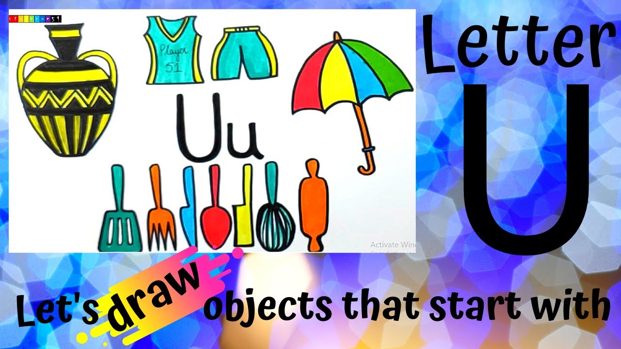 Let's draw objects that start with letter U