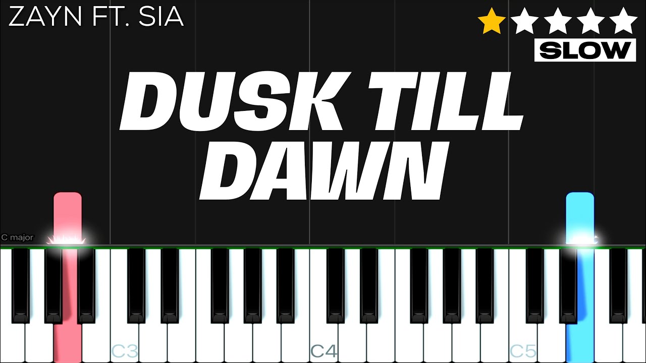 ZAYN - Dusk Till Dawn ft. Sia | SLOW EASY Piano Tutorial