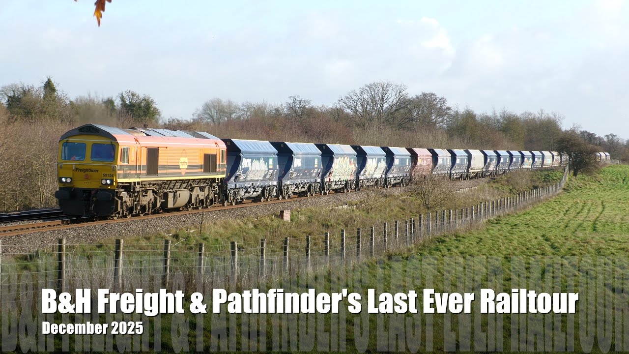 B&H Freight & Pathfinder's Last Ever Railtour. December 2025